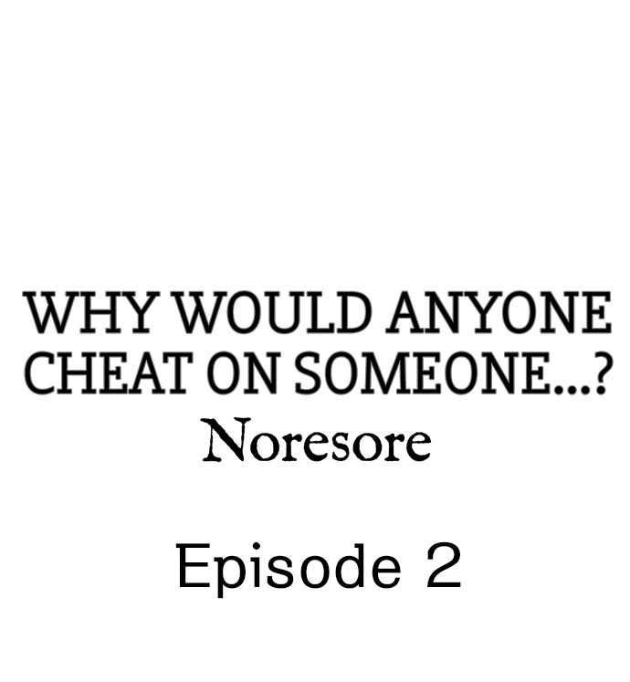 Why Would Anyone Cheat on Someone…? page 12 full
