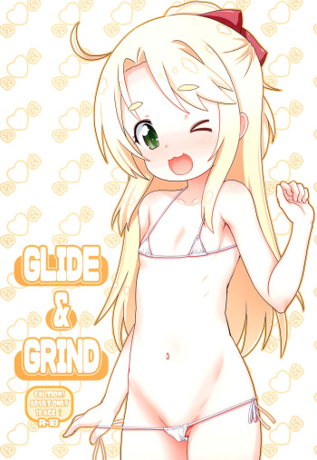 (C97) [Testa Kitchen (Testa)] Glide & Grind (Watashi ni Tenshi ga Maiorita!) cover