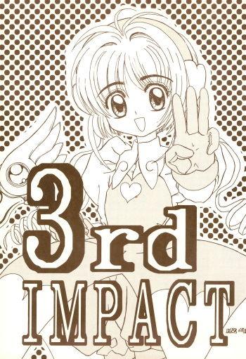 (C53) [Juumonji Kikaku (Sukizou, Chakan Akane)] 3rd IMPACT (Card Captor Sakura, Sakura Wars) cover