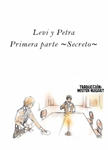 [(Hayashi no yome)] 『Levi y Petra  Primera parte ～Secreto～ |Segunda parte ～Promesa～ |Tercera parte ～Eternidad～』 (Shingeki no Kyojin) [Spanish] [Mr. Nugget] cover