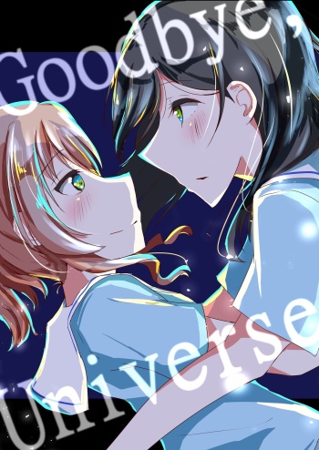 [AsH (Shikkoku no Tsubasa)] Goodbye, Universe. (BanG Dream!) [Digital] cover