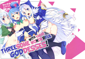 (C93) [Waffle Doumeiken (Tanaka Decilitre)] Kono Subarashii Megami-tachi to 3P o! | Threesome with These Wonderful Goddesses! (Kono Subarashii Sekai ni Syukufuku o!) [English] [Juster] cover
