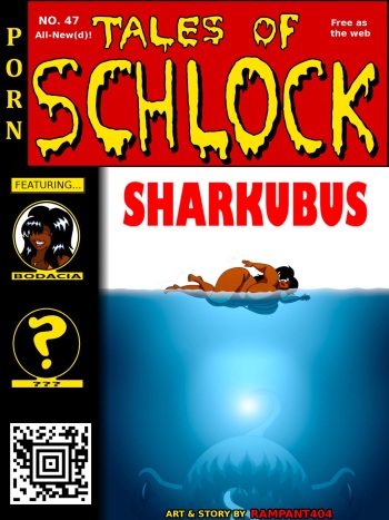 [Rampant404] Tales of Schlock #47 : Sharkubus cover