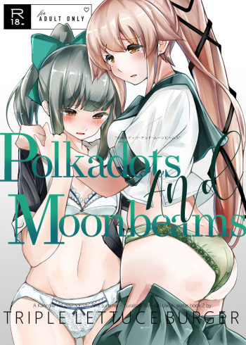[Triple Lettuce Burger (Kaz)] Polkadots And Moonbeams (Kantai Collection -KanColle-) [Digital] cover