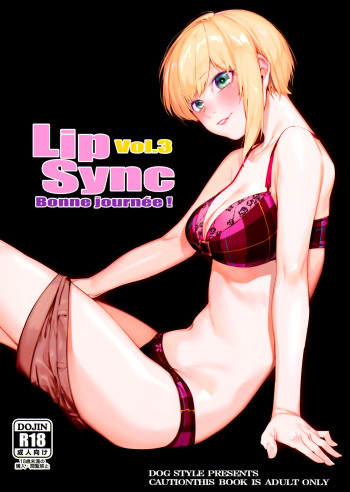(C94) [DogStyle (Menea the Dog)] Lipsync vol.3 Bonne journée! (THE IDOLM@STER CINDERELLA GIRLS) [English] [Tigoris Translates] cover