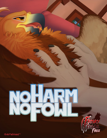 [Frisky Ferals, Sefeiren] No Harm No Fowl cover
