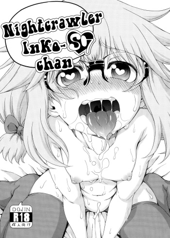 [Hanya Yashiki (Hanya)] Yobae Inko-chan S7 | Nightcrawler Inko-chan S7 [English] {Mistvern + Bigk40k} [Digital] cover