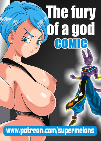 [Super Melons] The Fury of a God (Dragon Ball Super) cover
