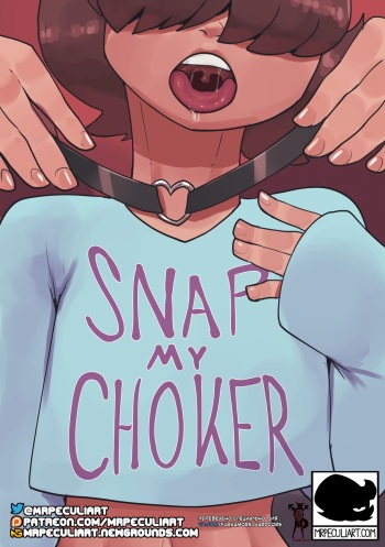 [Peculiart] Snap My Choker | Порви Мой Чокер cover