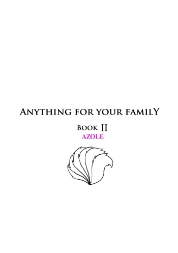 [Aogami] Anything For Your Family Book 2 Azole cover