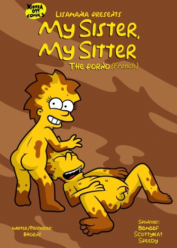 [Kiiisay] My Sister, My Sitter The porno [Simpsons] [French] [Complete] cover