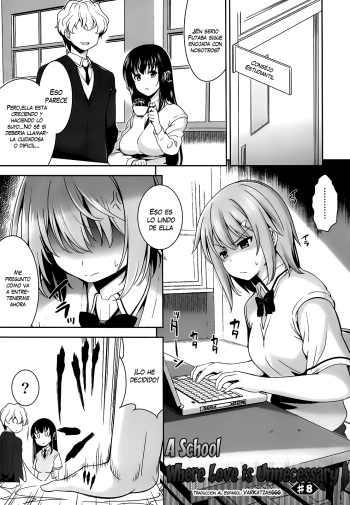 [Yasui Riosuke] Renai Fuyou Gakuha | A School Where Love is Unnecessary Ch. 8-11 [Spanish] [Varkatzas666] [Decensored] cover