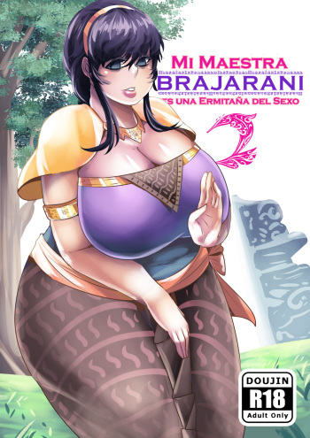 [Supaku Jitou] Inja Sekkusu! Brajarani Shishou! 2 | Mi Maestra Brajarani es una Ermitaña del Sexo 2 (Mantradeva) [Spanish] [HGnF] cover