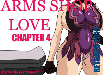 [Reynard] Arms Shop Love-Ch.4 - (Queen's Blade)  [Spanish] [Lanerte] cover