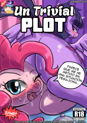 (Lumineko Arts) Un Trivial Plot (My little pony) [Spanish] [Red Fox Makkan] cover