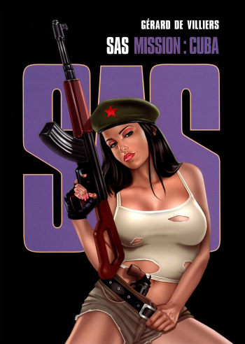 [Andrea Mutti] S.A.S. - T03 - Mission : Cuba [French] cover