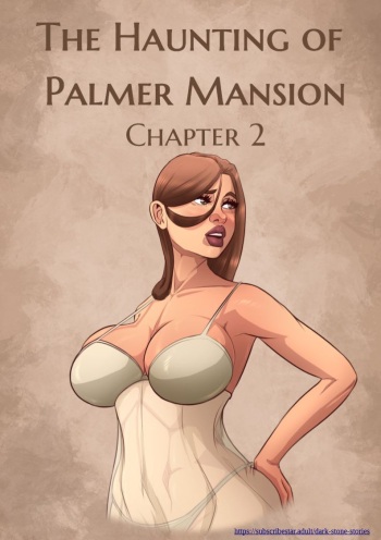 The Haunting of Palmer Mansion chapter 2 cover