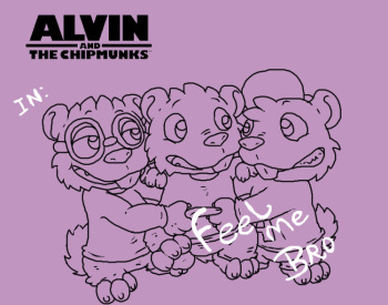 (Alvin and The Chipmunks)  Feel Me Bro ((Ongoing)) cover