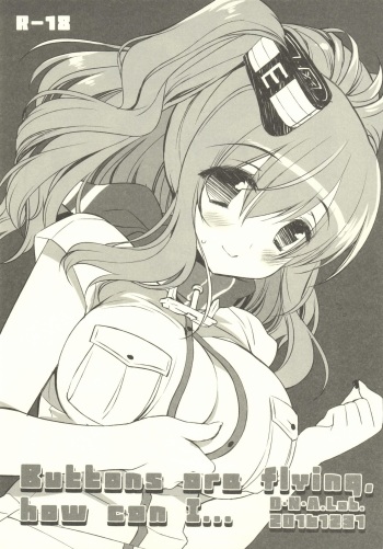 (C91) [D.N.A.Lab. (Miyasu Risa)] Buttons are flying. how can I... (Kantai Collection -KanColle-) cover