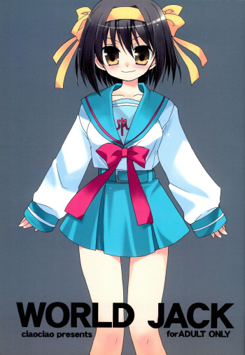 (C70) [ciaociao (Araki Kanao)] WORLD JACK (Suzumiya Haruhi no Yuuutsu) cover