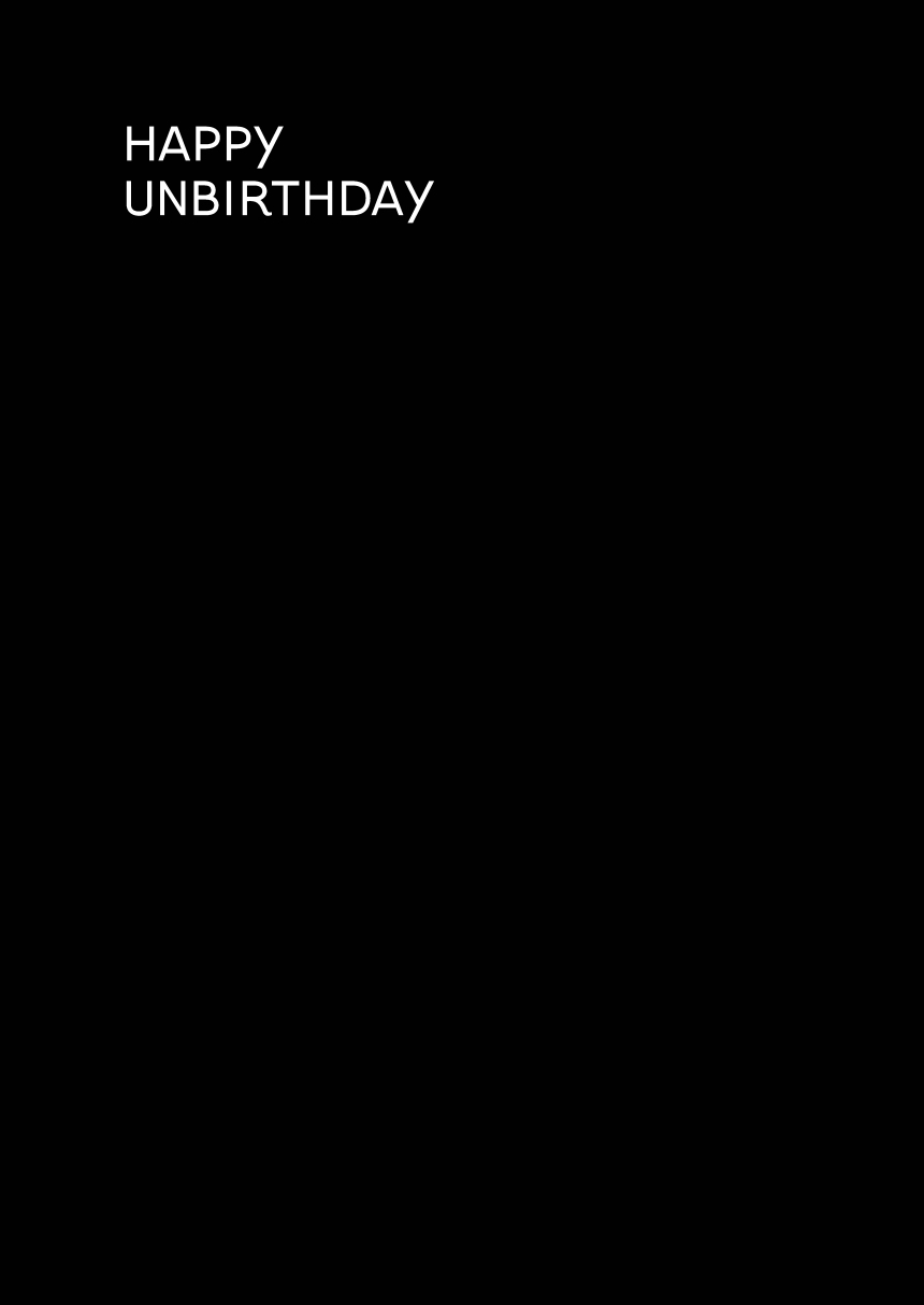 HAPPY UNBIRTHDAY page 3 full