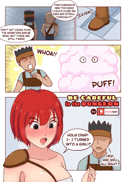 Be Careful in the Dungeon