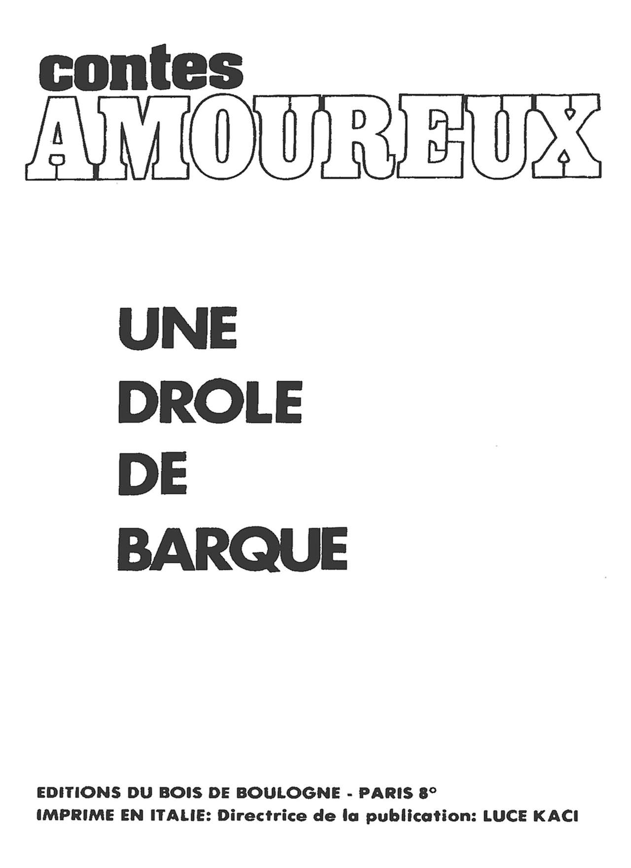 Contes Amoureux - T03 - Une Drôle de Barque page 2 full