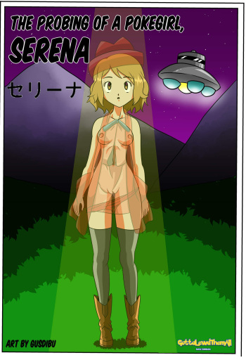 [Gusdipu] The Probing of a Pokegirl, Serena (GottaLewdThemAll) [English] [Complete] cover
