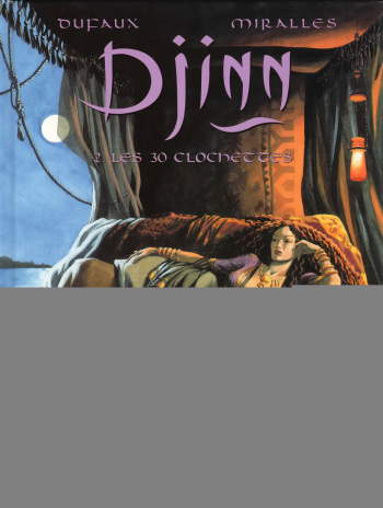 [Mirallès & Dufaux] Djinn - T02 - Les 30 Clochettes [French] cover