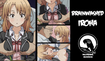 [Tomobukiya] Irohasu Sennou | Brainwashed Iroha (Yahari Ore no Seishun Love Come wa Machigatteiru.) [Spanish] {MetamorfosiS} cover