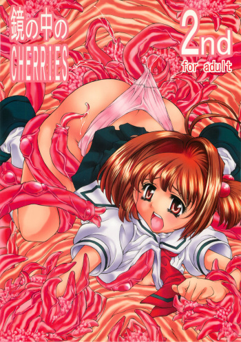 (C67) [Molotov Cocktail (Oowada Tomari)] Kagami no Naka no CHERRIES 2nd (Card Captor Sakura) [English] cover