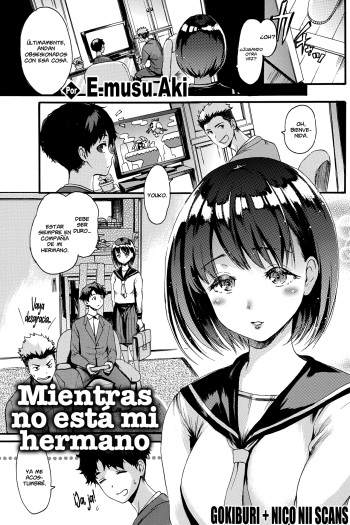 [E-Musu Aki] ANINO INUMANI | Mientras No Está Mi Hermano (COMIC Kairakuten 2020-01) [Spanish] [Gokiburi+NicoNiiScans] [Digital] cover