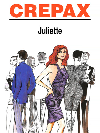 [Guido Crepax] Juliette [French] cover
