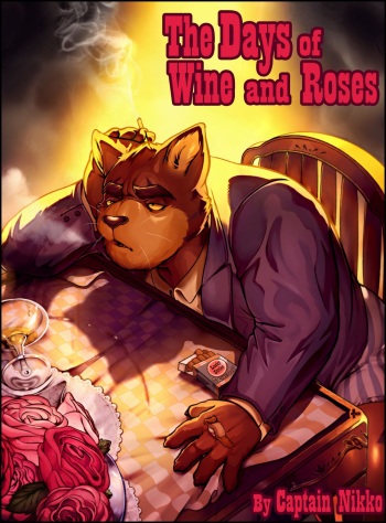 [Captain Nikko] The Days of Wine and Roses (Ongoing) cover