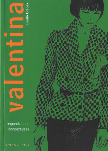 [Guido Crepax] Valentina - T2-02 - Fréquentations Dangeureuses [French] cover
