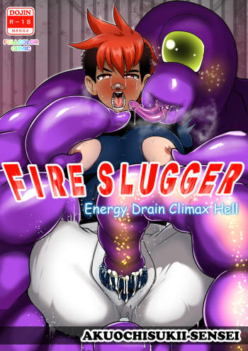 [Akuochisukii Kyoushitsu (Akuochisukii Sensei)] Fire Slugger Energy Drain Zecchou Jigoku - Fire Slugger: Energy Drain Climax Hell Full Color Ban [English] [Digital] cover