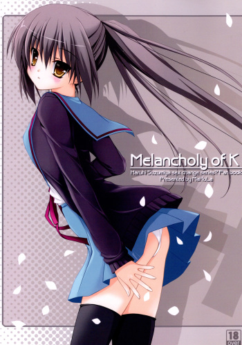 (C75) [MaHoLa (Tomosuke)] Melancholy of K (Suzumiya Haruhi no Yuuutsu) cover