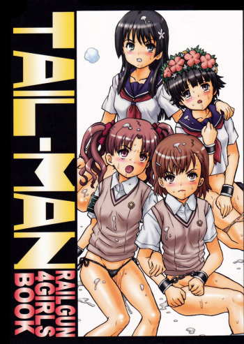 (C85) [Rat Tail (Irie Yamazaki)] TAIL-MAN RAILGUN 4GIRLS BOOK (Toaru Kagaku no Railgun) [English] cover
