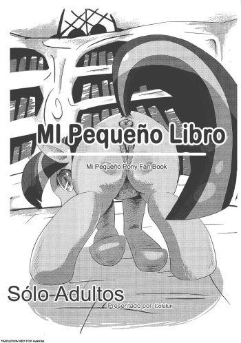 (Fur-st 3) [Two-Tone Color (Colulun)] | Mi Pequeño Libro (My Little Pony: Friendship Is Magic) [Spanish] [Red Fox Makkan] cover