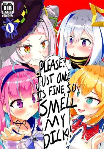 [Wayawaya (Waya)] Onegaishimasu Ikkai dake de Ii no de Toriaezu Kaide Kudasai | Please! Just Once Is Fine, So Smell My Dick! (Hololive) [English] [BanjoFuzz] cover
