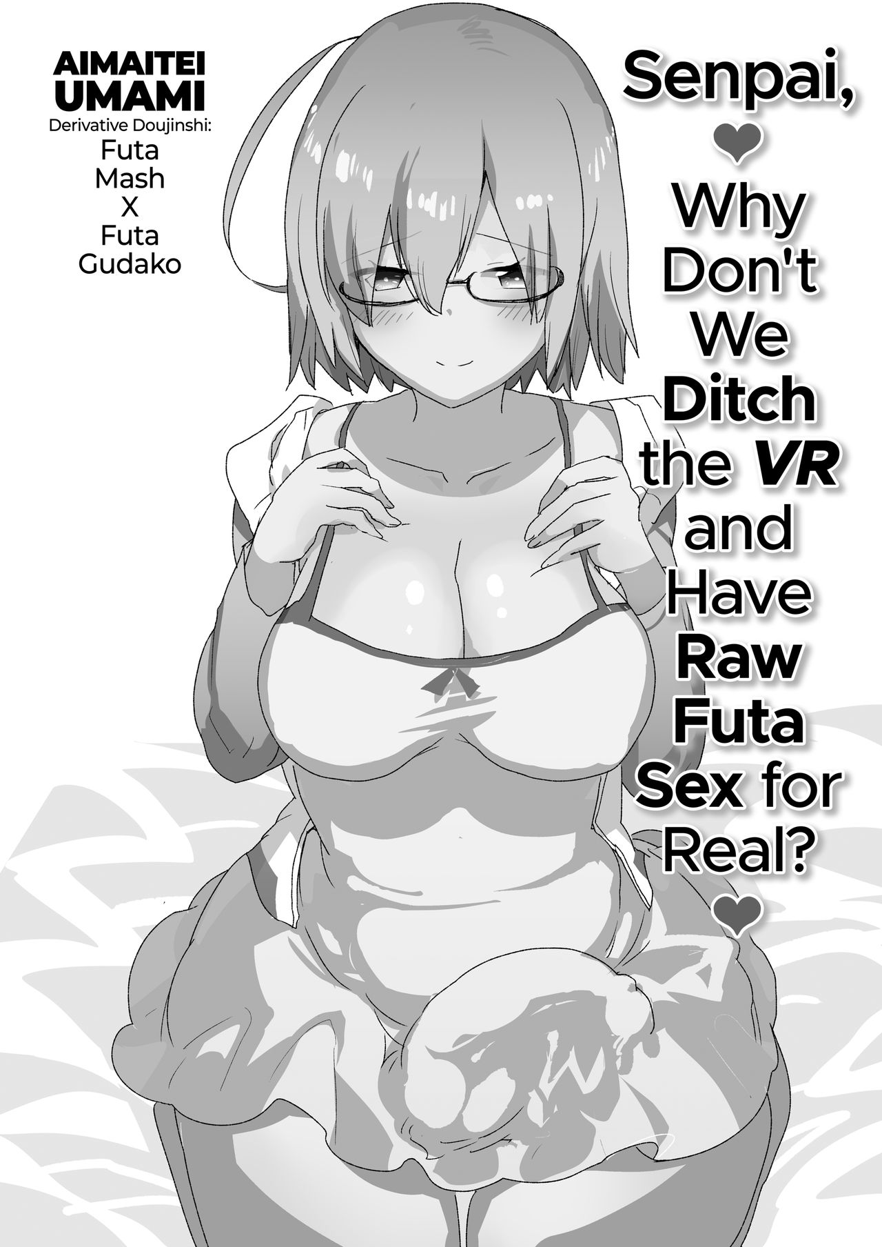 Senpai, VR yori Motto Kimochi Ii Futanari Nama Ecchi Shimasen ka? page 3 full