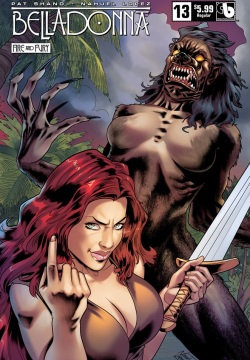 Belladonna: Fire and Fury #13 Variant Covers