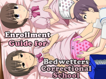 [Chijoku An] Onesho Kyousei Gasshukusho Nyuuen Annai | Enrollment Guide for Bedwetters Correctional School [English] {Chin²} cover