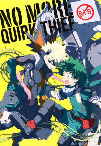 (C95) [ecoecozameraku (Kuroi Misa)] NO MORE Kosei Dorobou - No More Quirk Thief (Boku no Hero Academia) [English] cover