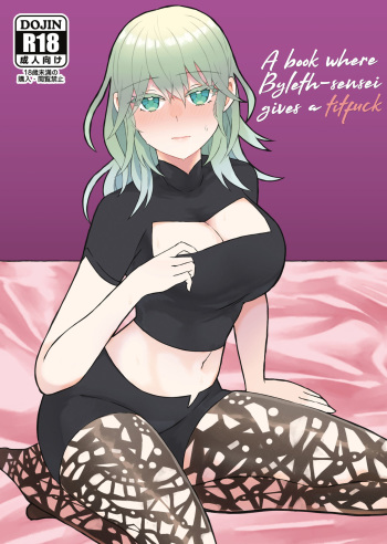 [Galactica Chicken (SASAMI)] Byleth Sensei ga Mune de Shite kureru Hon | A book where Byleth-sensei gives a titfuck (Fire Emblem: Three Houses) [English] [Digital] [Marie] cover
