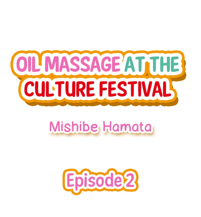 Oil Massage at the Culture Festival page 12 full
