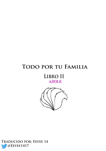 [Aogami] Todo por tu familia (Pokémon) Libro 2 Azole [Español] cover