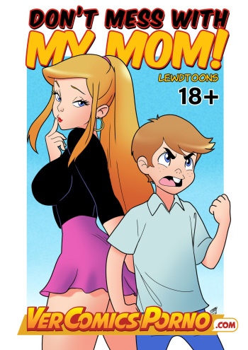 [LewdToons] Don't Mess with my Mom! [Spanish] cover