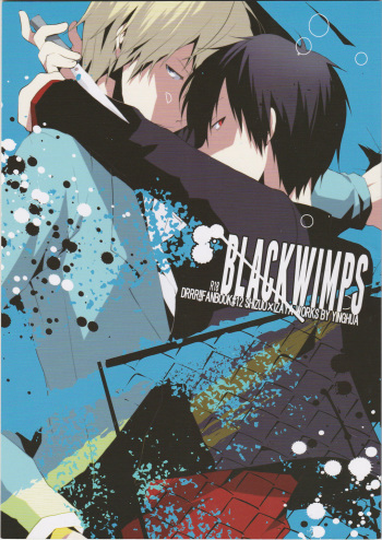 (Ikebukuro Crossroads × 2) [Yinghua (sinba)] BLACKWIMPS (Durarara!!) cover