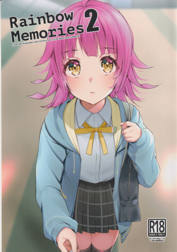(Bokura no Love Live! 28) [Kitaku Jikan (Kitaku)] Rainbow Memories 2 (Love Live! Nijigasaki High School Idol Club) cover